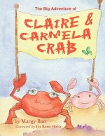 Big Adventure of Claire and Carmela Crab