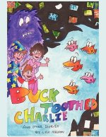 Buck Toothed Charlie and Other Stories