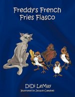 Freddy's French Fries Fiasco