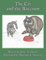 Cat and the Raccoon