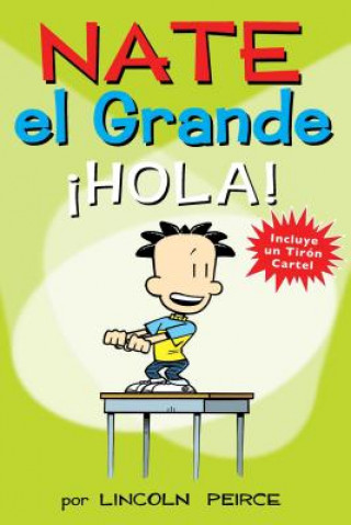 Nate el Grande: Hola!