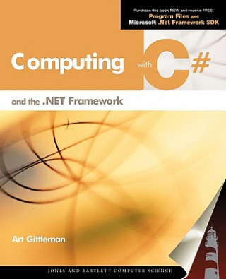 Computing with C# and the .Net Framwork