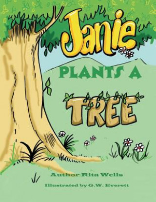 Janie Plants a Tree