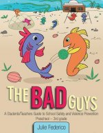 Bad Guys