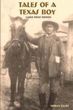 Tales of a Texas Boy