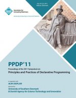 PPDP 11 Proceedings of the 2011 Symposium on Principles and Practices of Declarative Programming