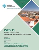 ISPD 11 Proceedings of the 2011 ACM/SIGDA International Symposium on Physical Design