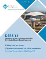 Debs 13 Proceedings of the 7th ACM International Conference on Distributed Event-Based Systems