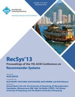 Recsys 13 Proceedings of the 7th ACM Conference on Recommender Systems