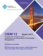 CIKM 13 Proceedings of the 22nd ACM International Conference on Information & Knowledge Management V3