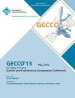 Gecco 13 Proceedings of the 2013 Genetic and Evolutionary Computation Conference V2