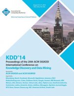 KDD 14 Vol 2 20th ACM SIGKDD Conference on Knowledge Discovery and Data Mining