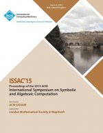 ISSAC 15 International Symposium on Symbolic and Algebraic Computation