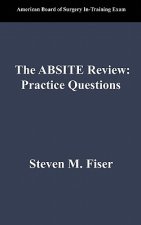 The Absite Review: Practice Questions