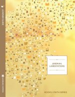 Jeremiah, Lamentations Learner Guide; Books of Faith Series