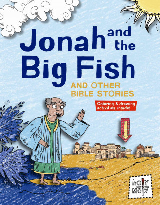 Jonah and the Big Fish and Other Bible Stories