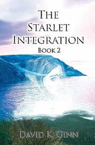 The Starlet Integration - Book 2