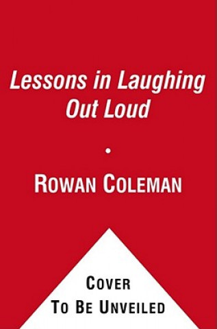 Lessons in Laughing Out Loud