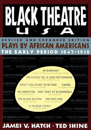 Black Theatre USA Revised and Expanded Edition, Vo