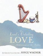 Lord's Unfailing Love