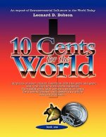 Ten Cents for the World