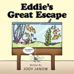 Eddie's Great Escape