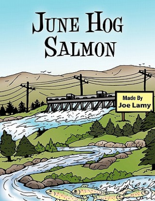 June Hog Salmon