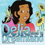 Delia Goes to Dreamland