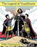 Legend of Vysallimore