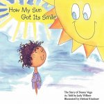 How My Sun Got Its Smile