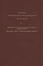 Immigration and the Changing Social Fabric of American Cities