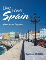 Live Love Spain