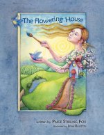 Flowering House