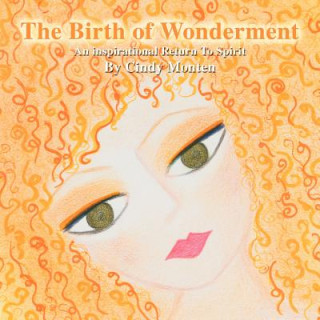 Birth of Wonderment