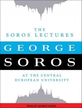 The Soros Lectures: At the Central European University