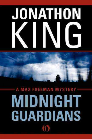 Midnight Guardians: A Max Freeman Mystery (Book Six)
