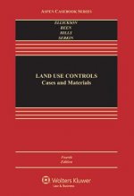 Land Use Controls: Cases and Materials
