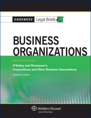Business Organizations: Okelley & Thompson 7e