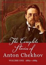 The Complete Stories of Anton Chekhov, Volume 1: 18821885