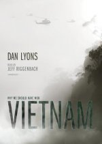 Vietnam: Why We Should Have Won