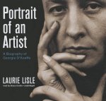Portrait of an Artist: A Biography of Georgia O'Keeffe