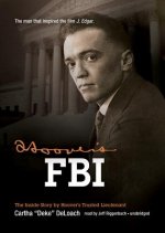 Hoover's FBI: The Inside Story by Hoover's Trusted Lieutenant