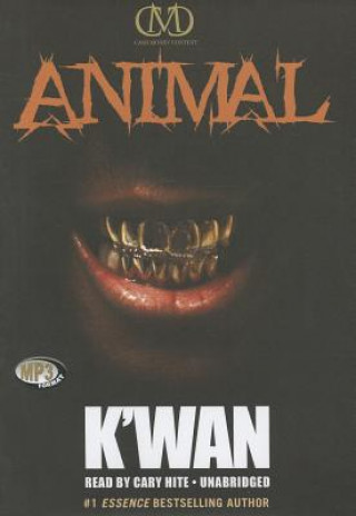 Animal: A Hood Rat Novel