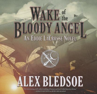 Wake of the Bloody Angel