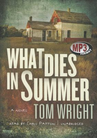 What Dies in Summer