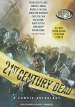 21st Century Dead: A Zombie Anthology