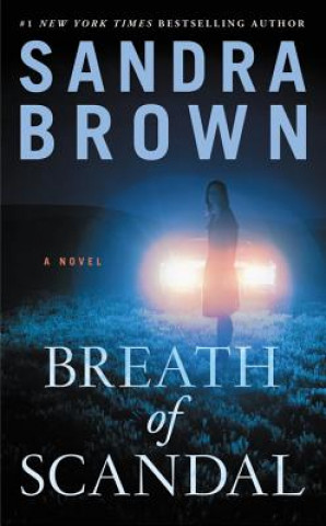 Breath of Scandal (Sandra Brown)(Brožovaná)