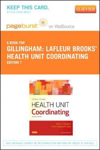 LaFleur Brooks' Health Unit Coordinating - Pageburst E-Book on Vitalsource (Retail Access Card)