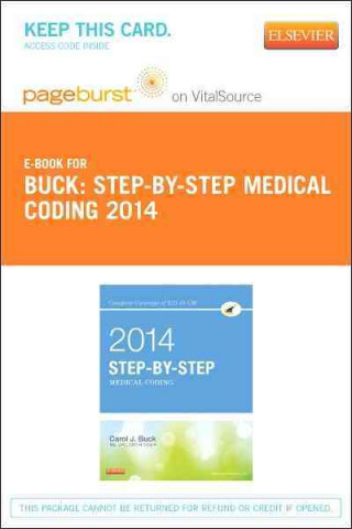 Step-By-Step Medical Coding, 2014 Edition - Pageburst E-Book on Vitalsource (Retail Access Card)