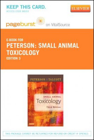 Small Animal Toxicology - Pageburst E-Book on Vitalsource (Retail Access Card)